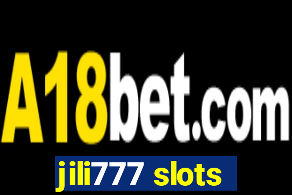 jili777 slots